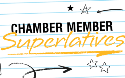 Chamber Update: Chamber Member Superlatives