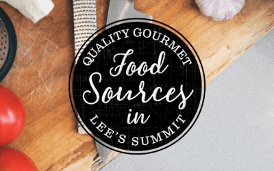 Quality Gourmet Food Sources in Lee’s Summit